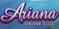 PLAY ARIANA CASINO GAME (SLOT MACHINE) FOR FREE