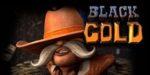 Black Gold