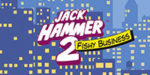 Jack Hammer 2